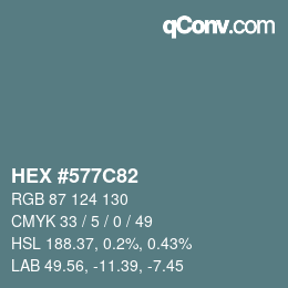 Farbcode: HEX #577C82 | qconv.com