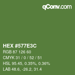 Color code: HEX #577E3C | qconv.com