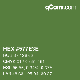 Color code: HEX #577E3E | qconv.com