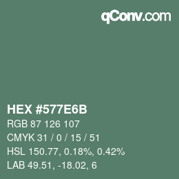 Color code: HEX #577E6B | qconv.com