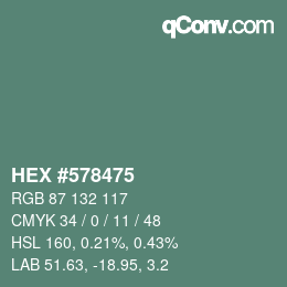 カラーコード: HEX #578475 | qconv.com