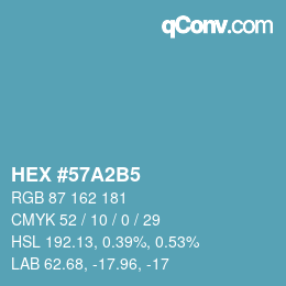 カラーコード: HEX #57A2B5 | qconv.com