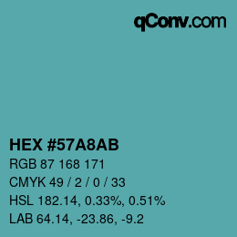 カラーコード: HEX #57A8AB | qconv.com