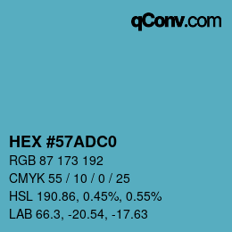 カラーコード: HEX #57ADC0 | qconv.com