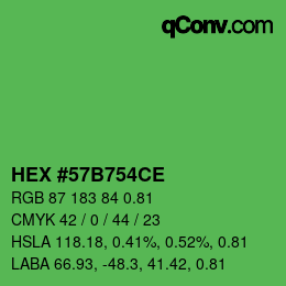 Farbcode: HEX #57B754CE | qconv.com