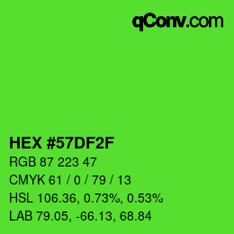 Color code: HEX #57DF2F | qconv.com