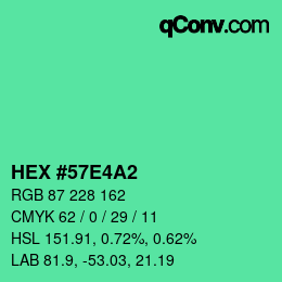 Color code: HEX #57E4A2 | qconv.com