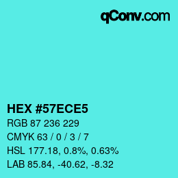 カラーコード: HEX #57ECE5 | qconv.com