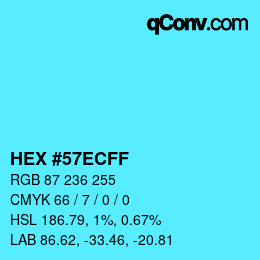 颜色代码: HEX #57ECFF | qconv.com