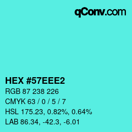 Color code: HEX #57EEE2 | qconv.com