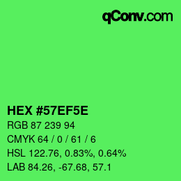 カラーコード: HEX #57EF5E | qconv.com