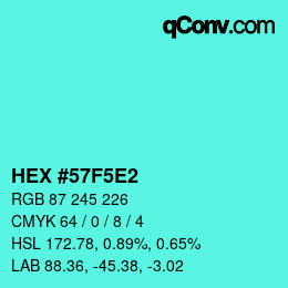 カラーコード: HEX #57F5E2 | qconv.com