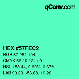 カラーコード: HEX #57FEC2 | qconv.com