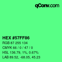 Color code: HEX #57FF86 | qconv.com