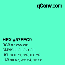 Farbcode: HEX #57FFC9 | qconv.com