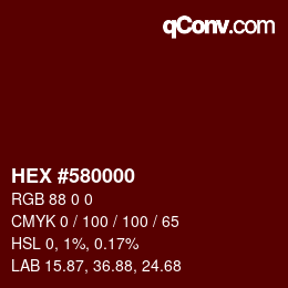 Color code: HEX #580000 | qconv.com