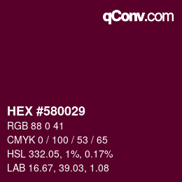 Color code: HEX #580029 | qconv.com