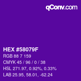 カラーコード: HEX #58079F | qconv.com