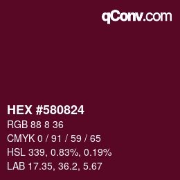 Color code: HEX #580824 | qconv.com