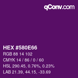 Color code: HEX #580E66 | qconv.com