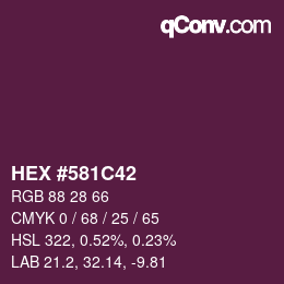 カラーコード: HEX #581C42 | qconv.com