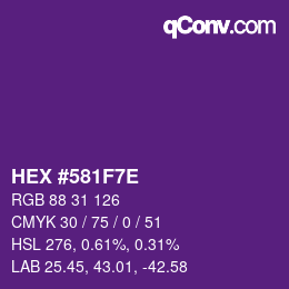 Color code: HEX #581F7E | qconv.com