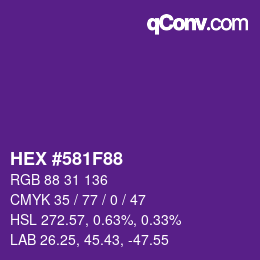 Color code: HEX #581F88 | qconv.com