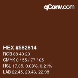 Color code: HEX #582814 | qconv.com