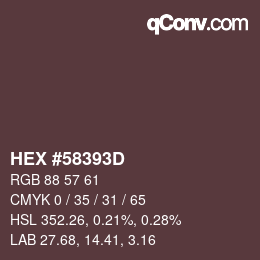 Color code: HEX #58393D | qconv.com