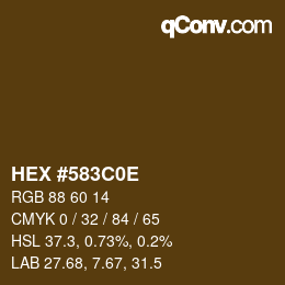 Color code: HEX #583C0E | qconv.com