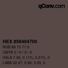 Farbcode: HEX #58494700 | qconv.com