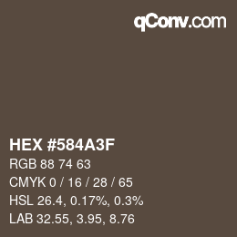 Color code: HEX #584A3F | qconv.com