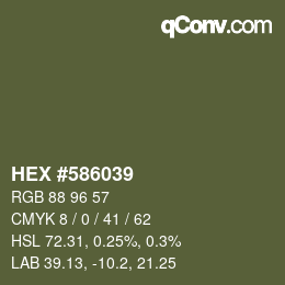 颜色代码: HEX #586039 | qconv.com