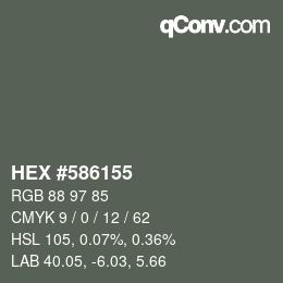 Color code: HEX #586155 | qconv.com