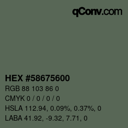 Color code: HEX #58675600 | qconv.com