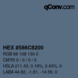 Color code: HEX #586C8200 | qconv.com