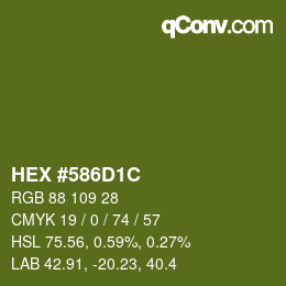 Color code: HEX #586D1C | qconv.com