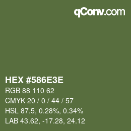 Color code: HEX #586E3E | qconv.com