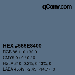 Color code: HEX #586E8400 | qconv.com