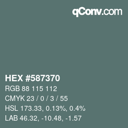 カラーコード: HEX #587370 | qconv.com