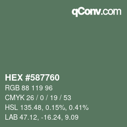 Farbcode: HEX #587760 | qconv.com