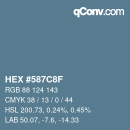 Color code: HEX #587C8F | qconv.com