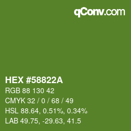 Color code: HEX #58822A | qconv.com