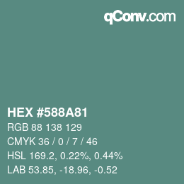 Farbcode: HEX #588A81 | qconv.com
