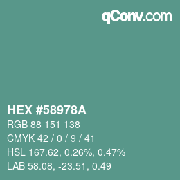 カラーコード: HEX #58978A | qconv.com