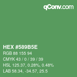 Code couleur: HEX #589B5E | qconv.com