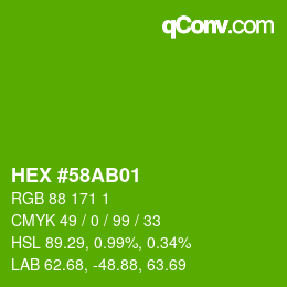 Color code: HEX #58AB01 | qconv.com