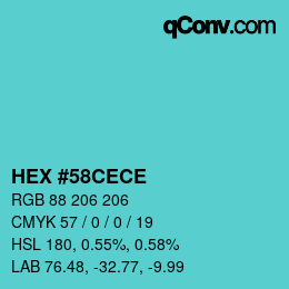 Color code: HEX #58CECE | qconv.com