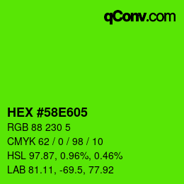 Color code: HEX #58E605 | qconv.com