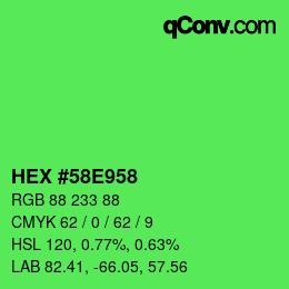 Color code: HEX #58E958 | qconv.com